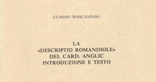 LA DESCRIPTIO ROMANDIOLE DEL CARDINALE ANGLIC (LIBRO)