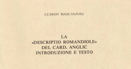 LA DESCRIPTIO ROMANDIOLE DEL CARDINALE ANGLIC (LIBRO)