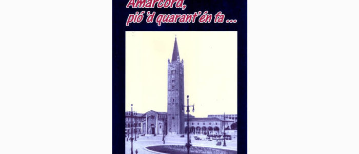 AMARCORD PIO’ ‘D QUARANT’EN FA… (LIBRO)