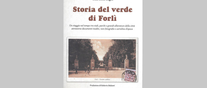 STORIA DEL VERDE DI FORLI’ (LIBRO)