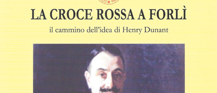 LA CROCE ROSSA A FORLI’ (LIBRO)
