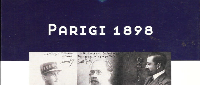 PARIGI 1898, CON ZOLA PER DREYFUS, DIARIO DI UN DIPLOMATICO (LIBRO)