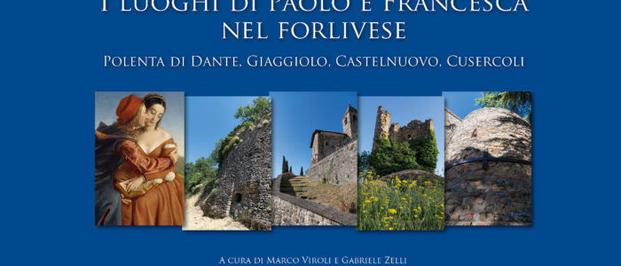 I LUOGHI DI PAOLO E FRANCESCA NEL FORLIVESE (LIBRO)