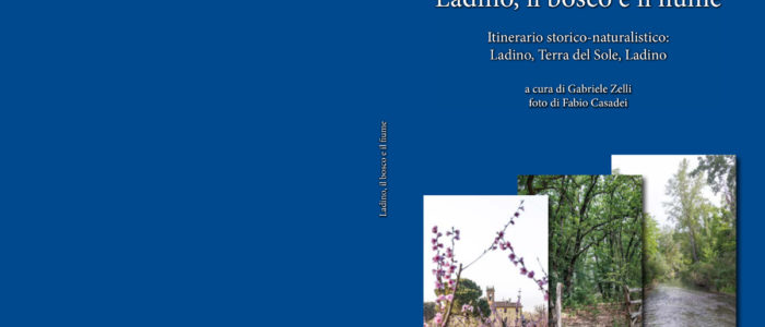 LADINO, IL BOSCO E IL FIUME (LIBRO)